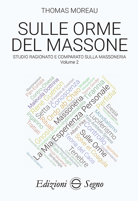 SULLE ORME DEL MASSONE - VOLUME 2