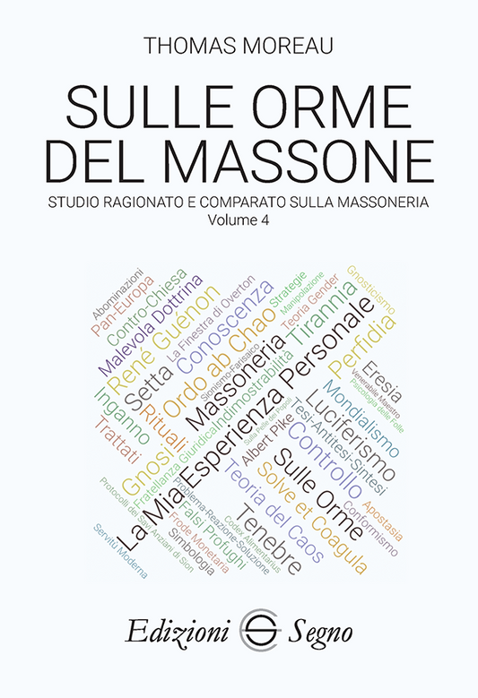 SULLE ORME DEL MASSONE - VOLUME 4