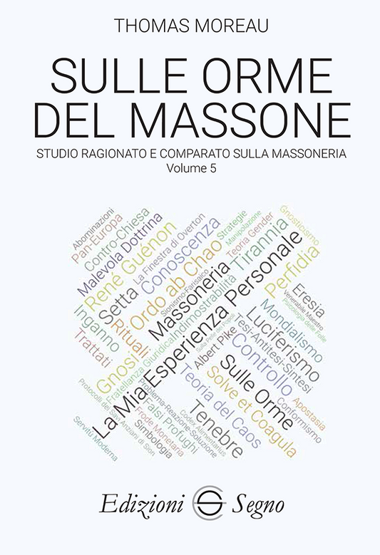 SULLE ORME DEL MASSONE - VOLUME 5