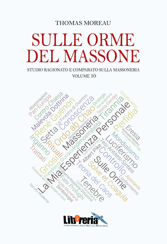 SULLE ORME DEL MASSONE - VOLUME 10